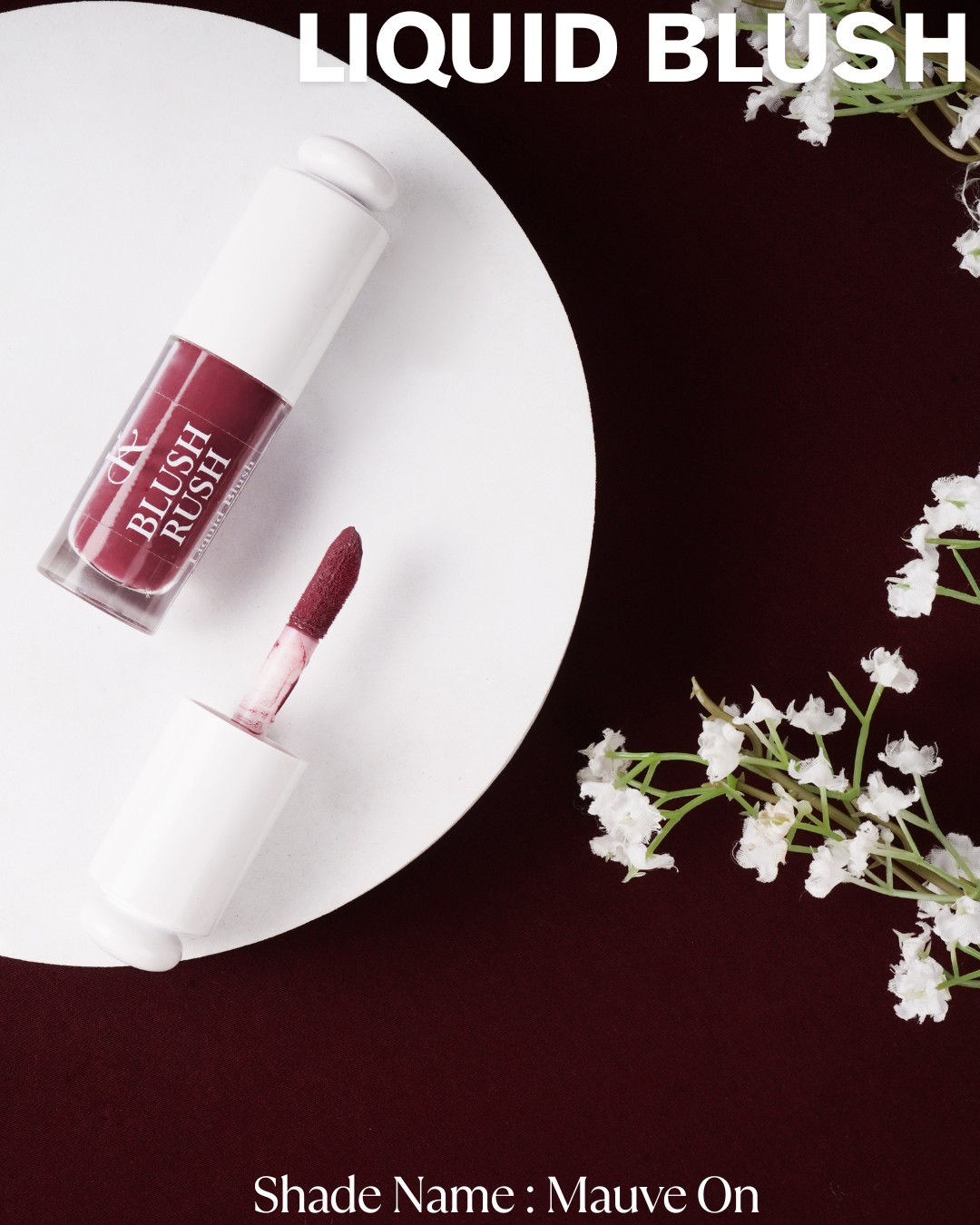 Liquid Blush - Mauve On